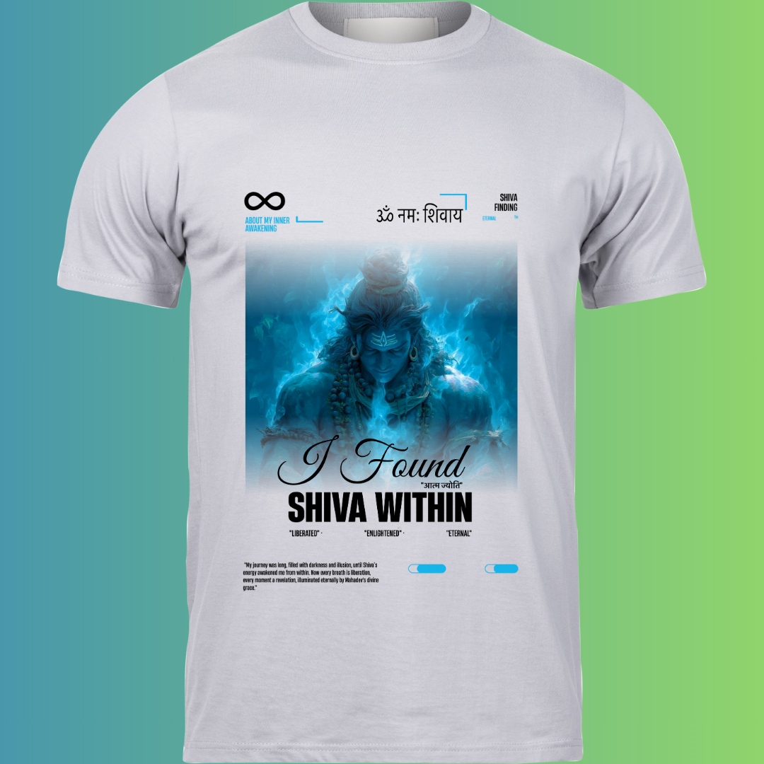 I Found Shiva Within Spiritual T-Shirt