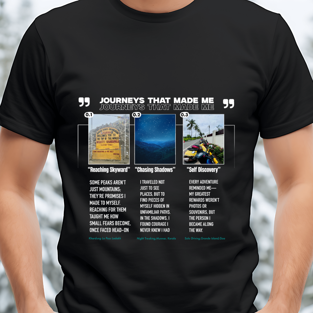 Journeys That Made Me - Travel Story T-Shirt